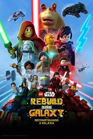 LEGO Star Wars: Reconstruindo a Galáxia – 1ª Temporada