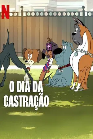 O Dia da Castração