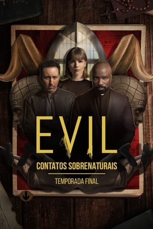 Evil: Contatos Sobrenaturais – 1ª à 4ª Temporada