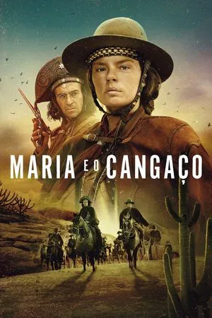 Maria e o Cangaço – 1ª Temporada