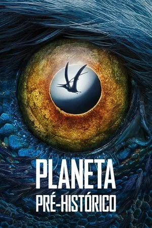 Planeta Pré-histórico – 1ª Temporada