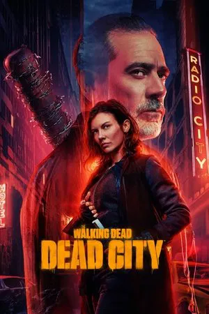 The Walking Dead: Dead City – 1ª à 2ª Temporada